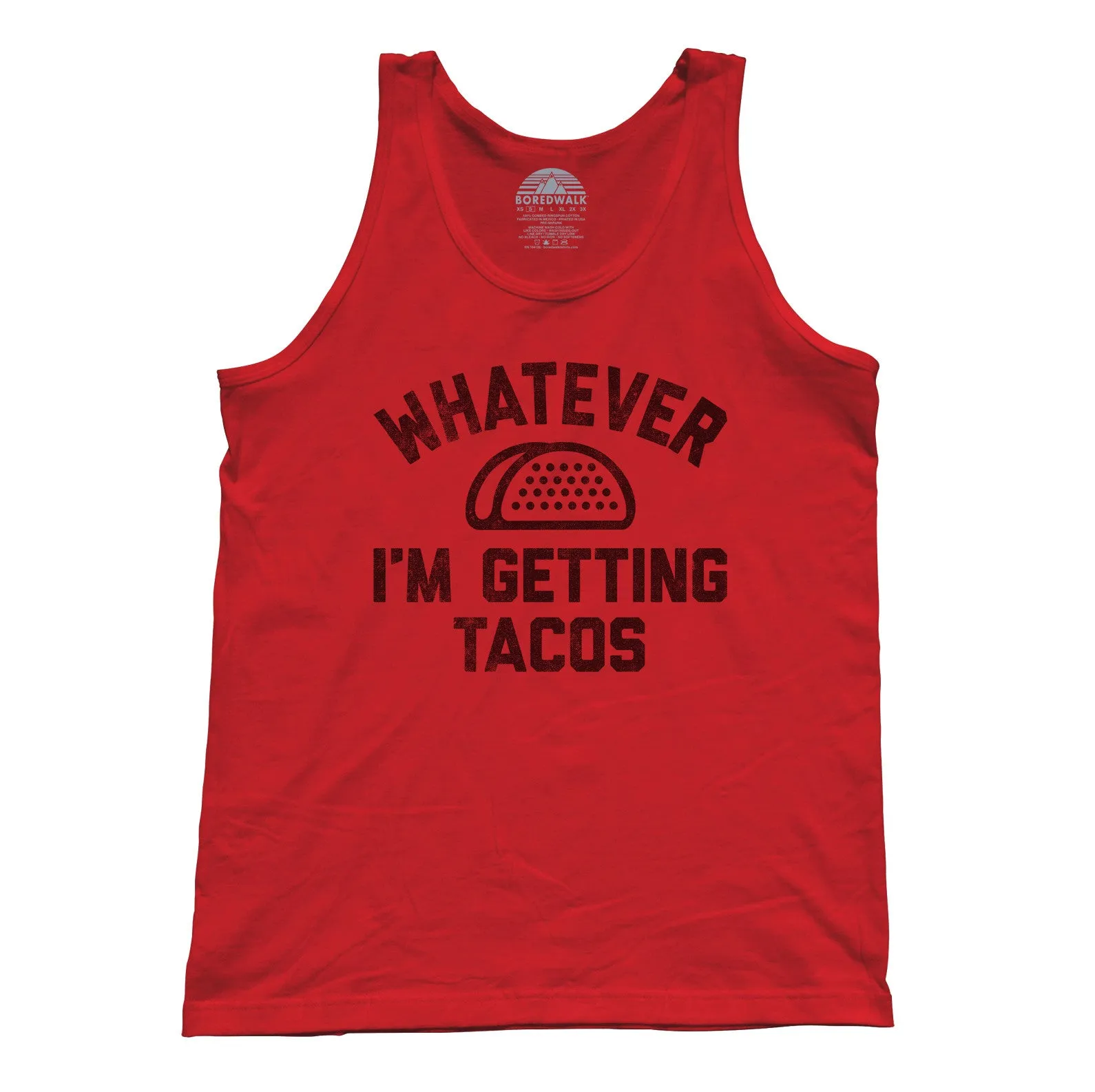 Unisex Whatever I'm Getting Tacos Tank Top