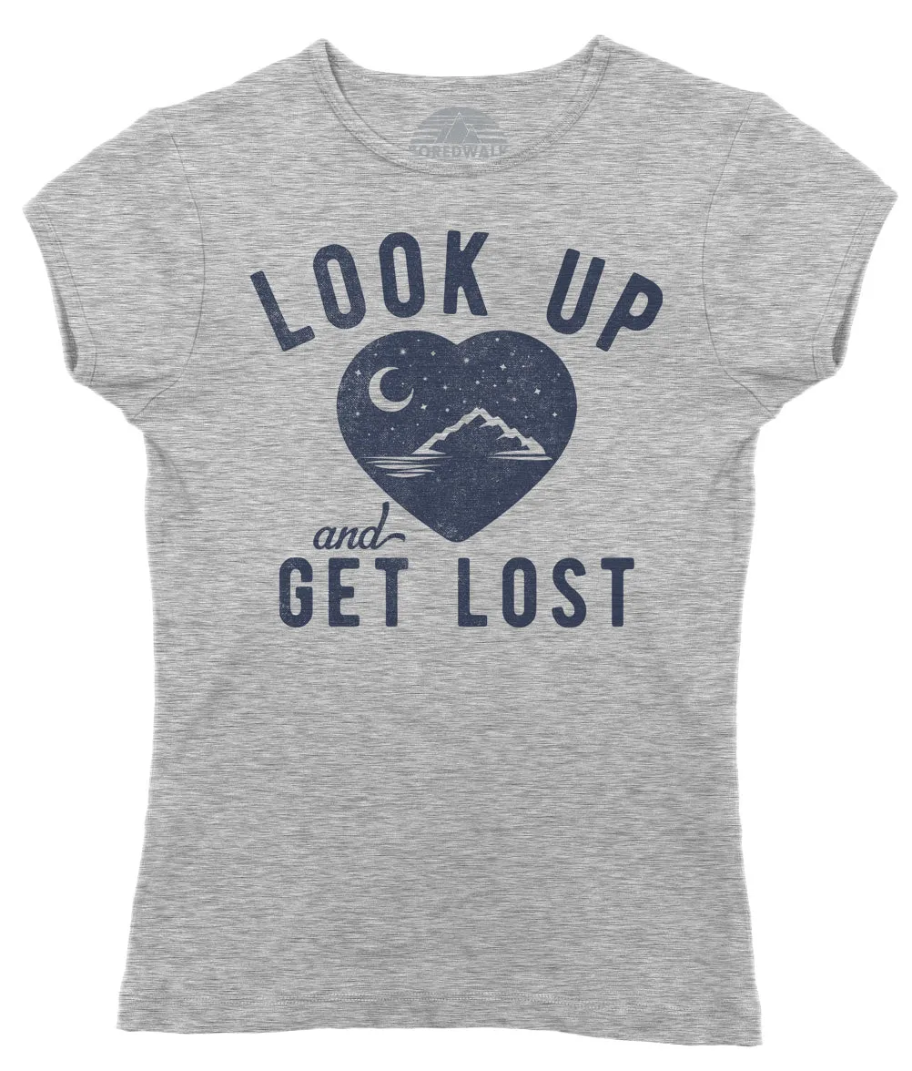 Women's Look Up and Get Lost T-Shirt - Astronomy Shirt